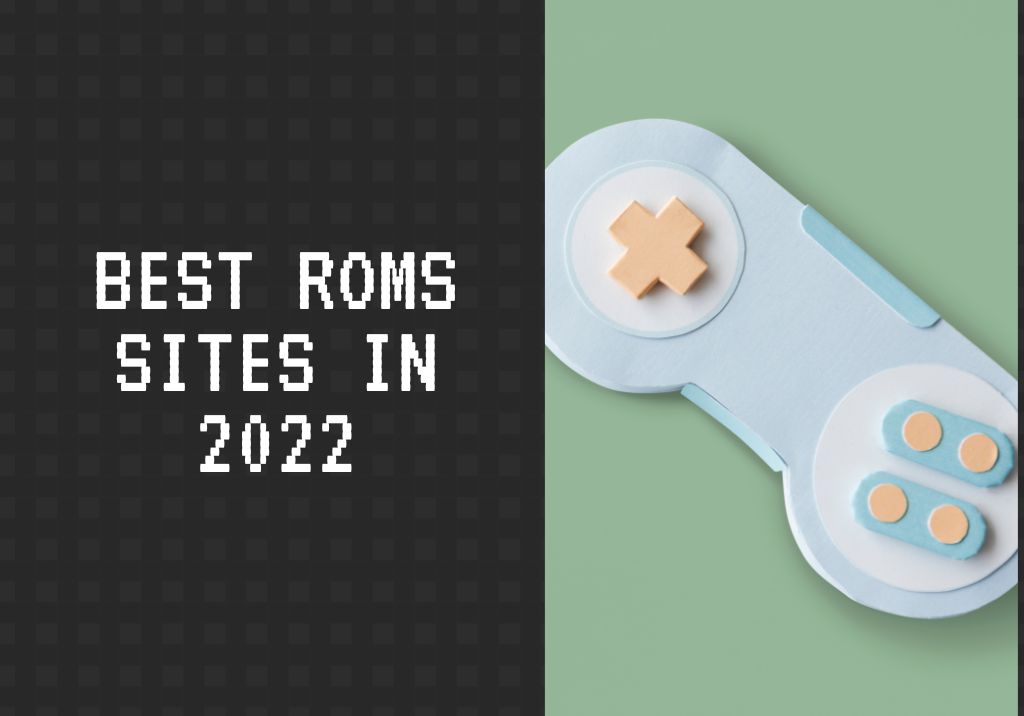 Best Roms sites in 2022 - Featured image