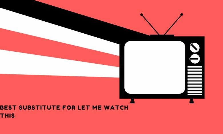 Let Me Watch This - featured image